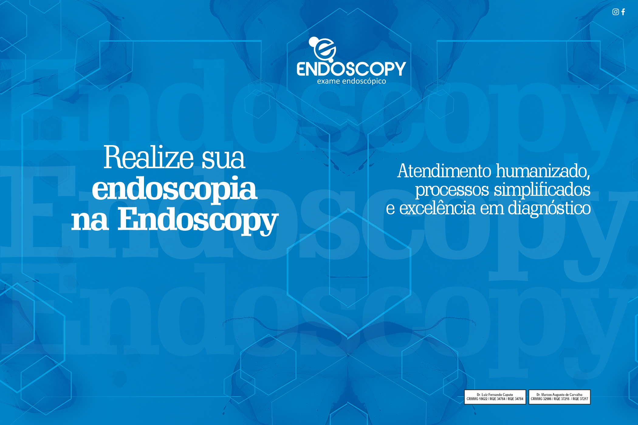 Endoscopia é na Endoscopy