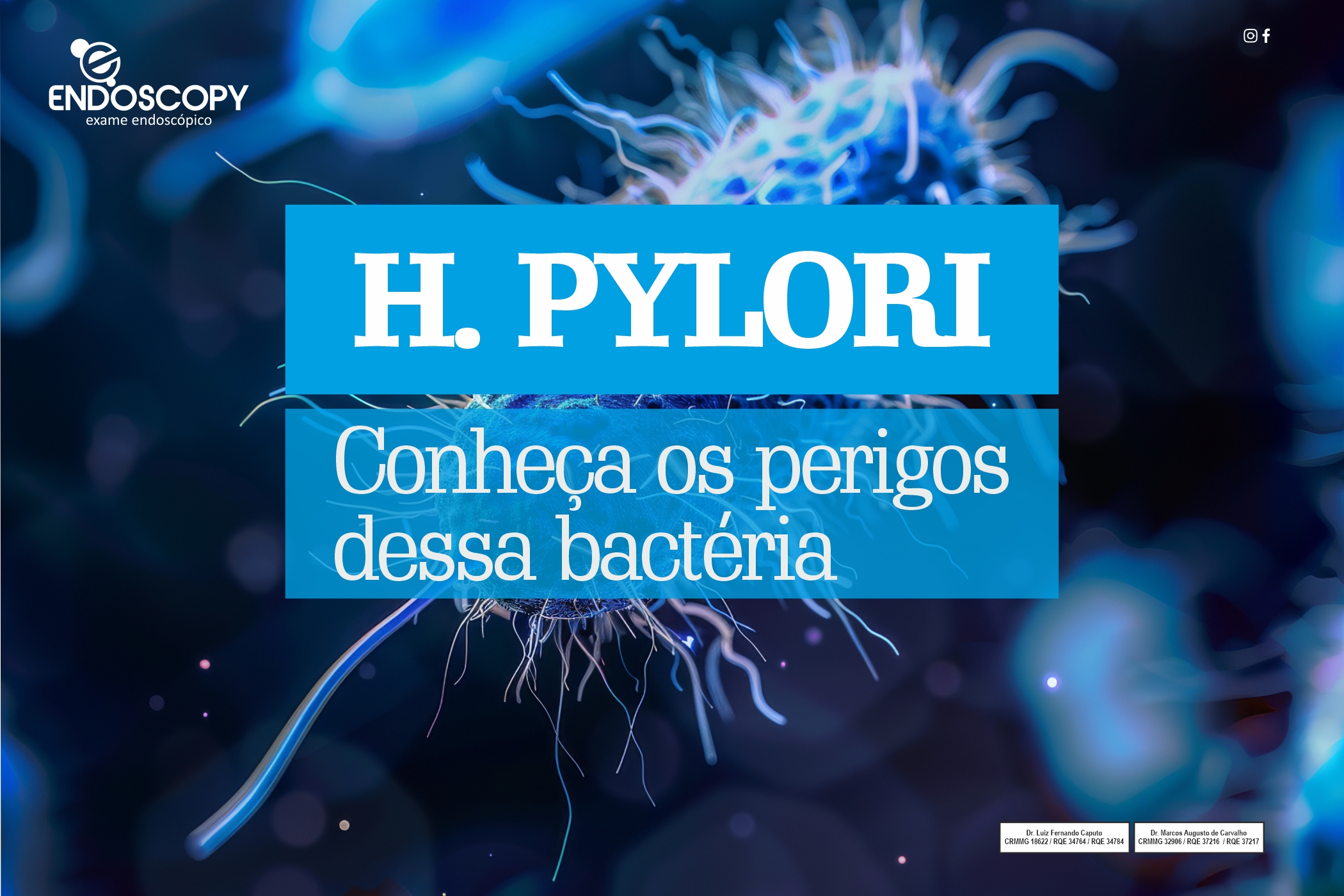 H. Pylori - Conheça os perigos  dessa bactéria